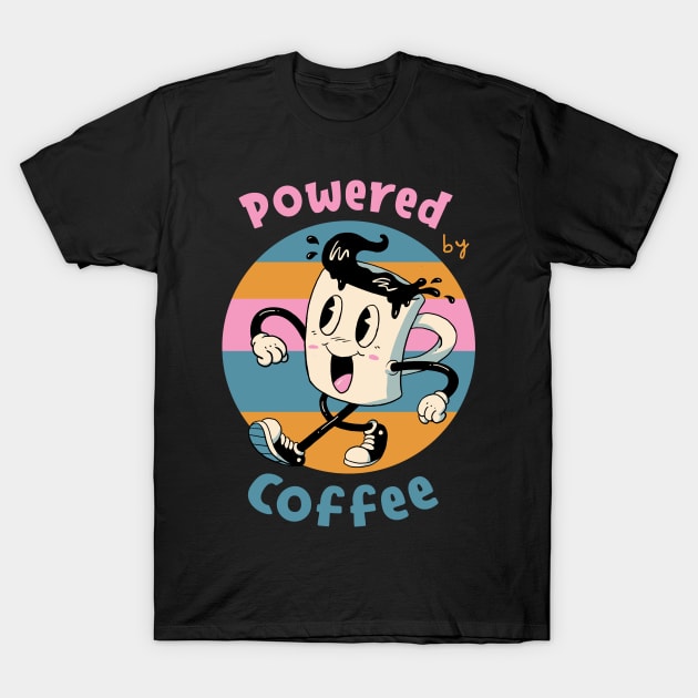 Powered by Coffee T-Shirt by Vincent Trinidad Art